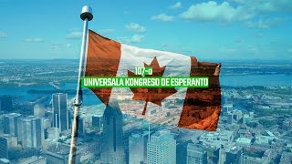 107a Universala Kongreso de Esperanto Montrealo 2022 [upl. by Tomlin]