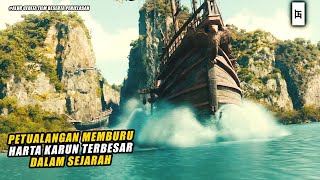 PERBURUAN HARTA KARUN TERBESAR DALAM SEJARAH MANUSIA  ALUR CERITA FILM [upl. by Zobkiw]