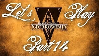 Lets Play Morrowind Overhaul 30 Part 14  Boots Of Blinding Speed [upl. by Kurys]