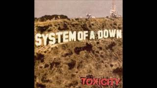 System of a Down  Toxicity Lyrics [upl. by Strohben416]