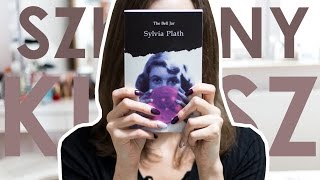 SYLVIA PLATH Szklany klosz  The Bell Jar [upl. by Vinia]