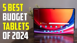 5 Best Budget Tablets 2024  Best Cheap Tablet 2024 [upl. by Yeoj243]