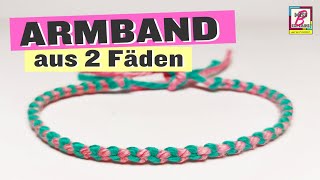 Armband aus zwei Fäden knüpfen  eine einfache Anleitung für ein simples Freundschaftsband [upl. by Nollahp]