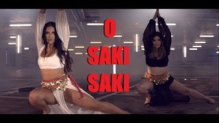 O SAKI SAKI  Batla House  Nora Fatehi  Meira Omar amp Sipel Evin Dance Cover [upl. by Dannye]