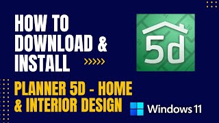 How to Download and Install Planner 5D  Home amp Interior Design For Windows [upl. by Modnar]