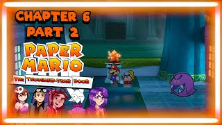 Solving The Final Mysteries  Paper Mario TTYD Part 12 [upl. by Norty]