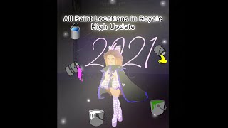 All Locations of the Royale High Paint Quest 2021 New Year Guide [upl. by Beane]