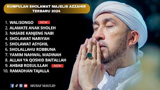 Kumpulan Sholawat Majelis Azzahir Terbaru 2024 [upl. by Edras]