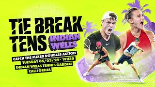 WATCH LIVE  Tiebreak Tens at Indian Wells 2024 [upl. by Flyn]