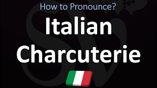 How to Pronounce 25 MOSTFAMOUS Types of Italian Charcuterie  Prosciutto Pancetta Salami [upl. by Codding891]