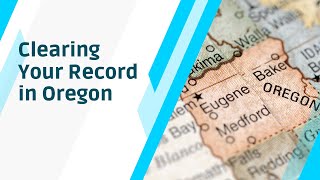 Clearing Your Record In Oregon [upl. by Addison]