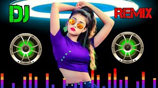 Dj Remix Song 🥀♥️ Dj  Hard Bass ❤️‍🔥  Remix  Hindi Song 🥀  Dj Remix Song 2023 [upl. by Nrehtak]