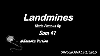 Sum 41 Landmines  Karaoke singkaraoke Version with sing along Lyrics [upl. by Nevets]