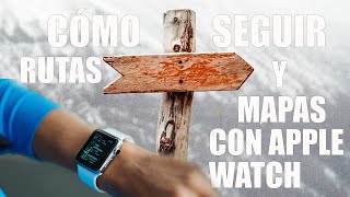 Cómo seguir tracks con el Apple Watch  WorkOutDoors [upl. by Halimaj217]