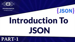 01  Introduction TO JSON  What Is JSON  JSON Tutorials For Beginners  Learn JSON HindiUrdu [upl. by Ttayw]