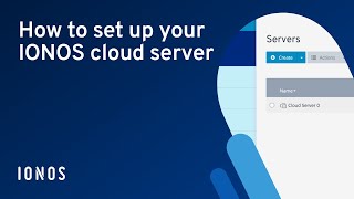 Learn how easy it is set up an IONOS Cloud Server [upl. by Seagraves917]