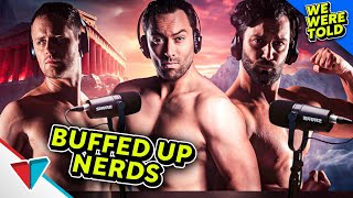 The journey that was Buffed Up Nerds  Podcast E6 [upl. by Nojel710]