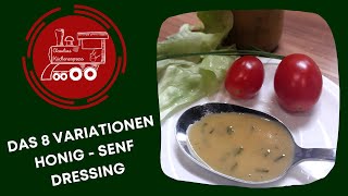 Das 8 Variationen HONIG  SENF  DRESSING 👍🏼 [upl. by Etteval334]