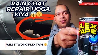 Worlds Powerful Waterproof tape  Flex tape  Raincoat Repair Kiya hum ne😱☺️ MRINDIANHACKER [upl. by Ydrah]