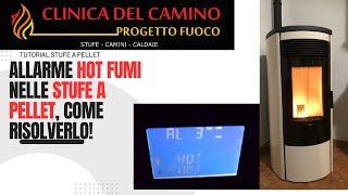 ALLARME HOT FUMI stufa a pellet come risolvere cosa causa questo allarme [upl. by Pani]