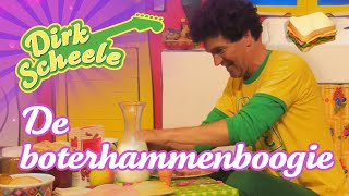 Dirk Scheele  De boterhammenboogie [upl. by Setiram]