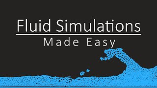 Fluid Simulations made easy  A tutorial [upl. by Marven]