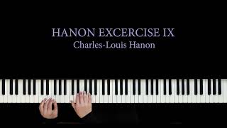 Hanon Exercise IX Mastery How to Elevate Your Piano Playing [upl. by Sklar]