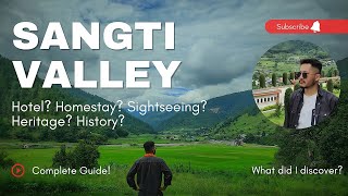 Sangti Valley Tour  Dirang  Arunachal Pradesh Complete Guide [upl. by Ardnasil]