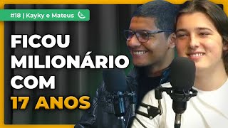 quotEU FATURO 15 MILHÃO POR MÊS COM 17 ANOSquot  KAYKY JANISZEWSKI E MATEUS MENDES  KIWICAST 018 [upl. by Everard]