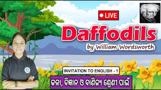 Daffodils  In Odia  2 2nd Year English  Invitation To English 1  CHSE Odisha  Science  Arts [upl. by Enorej438]