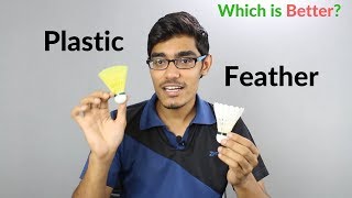 Feather VS Plastic Shuttlecock in Badminton  SportShala  Hindi [upl. by Onimod942]