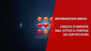 INFORMATION BREAK – CREDITO D’IMPOSTA RampS ATTIVO IL PORTALE DEI CERTIFICATORI [upl. by Sara]