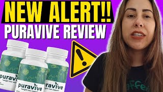 PURAVIVE  🚨NEW ALERT🚨  Puravive Review  Puravive Reviews  Puravive Weight Loss Supplement [upl. by Aiepoissac362]