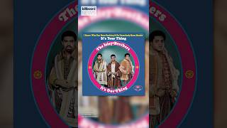 The Isley Brothers Hit No1 In 1969 With quotIts Your Thingquot  Chart Rewind  Billboard News Shorts [upl. by Salakcin]