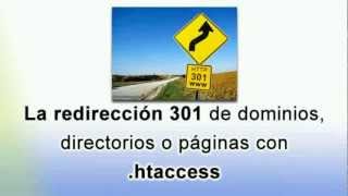 La redirección 301 de dominios directorios o páginas con htaccess  SEO Coaching [upl. by Eneluj]