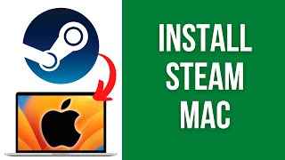 How to install Steam on Mac [upl. by Vastha]