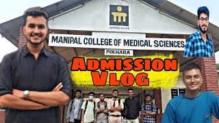 Finally Got Admission In Medical College  Manipal College of Medical Sciences MCOMSPokhara Vlog1 [upl. by Yemac]