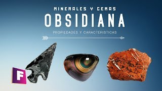 Obsidiana  propiedades  caracteristicas y variedades  foro de minerales [upl. by Oremoh464]