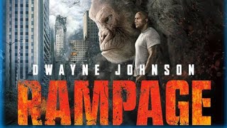 Rampage Full Movie 2018 ReviewPlot  Dwayne Johnson  Malin Akerman [upl. by Wales209]