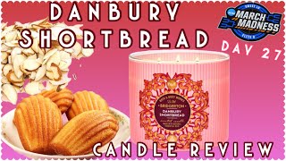 Day 27 Danbury Shortbread Candle Review [upl. by Nolita]