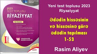 Ədədin hissəsinin və hissəsinə görə ədədin tapılması 153  Test toplusu 2023 Riyaziyyat [upl. by Swisher]