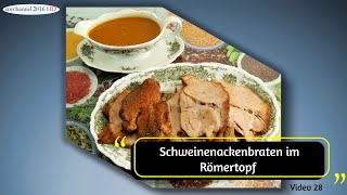 Schweinenackenbraten aus dem Römertopf [upl. by Cogan492]