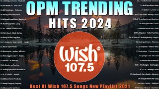 Best Of Wish 1075 Songs New Playlist 2021  WISH 1075  This Band Juan Karlos Moira Dela Torre [upl. by Brosine111]