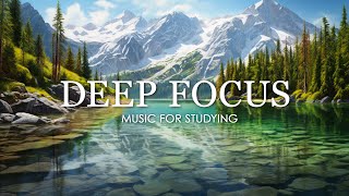 Deep Focus Music To Improve Concentration  12 Hours of Ambient Study Music to Concentrate 586 [upl. by Tjader]