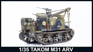 135 Takom M31 Armoured Recovery Vehicle  WIth 3D designed and printed parts [upl. by Noreik365]