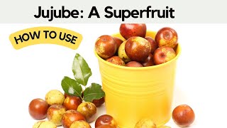 Jujube A Superfruit Packed Full of Nutrients for Great Health  Jujube Drink Recipe [upl. by Singband]