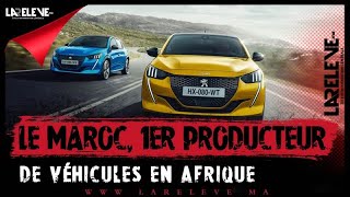 Le Maroc 1er producteur de véhicules en Afrique [upl. by Auqinet]