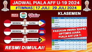 Jadwal Piala AFF U 19 2024  Timnas Indonesia vs Filipina  Piala AFF U19 2024  Live Indosiar [upl. by Dola]