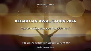 LIVE KEBAKTIAN AWAL TAHUN 2024  1 JANUARI 2024  GKPJ CIMAHI [upl. by Assetak962]