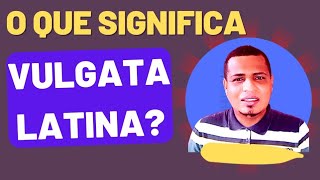 O QUE É VULGATA LATINA A TRADUÇÃO BÍBLICA DE SÃO GERÔNIMO PARA O LATIM vulgata latina septuagint [upl. by Adnaluoy]